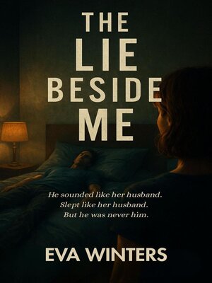 cover image of The Lie Beside Me
